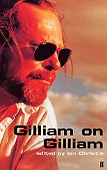 The best books on Russian Cinema - Gilliam on Gilliam by Ian Christie & Terry Gilliam and Ian Christie