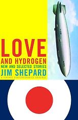 Jim Shepard recommends his favourite Short Stories - Love and Hydrogen by Jim Shepard