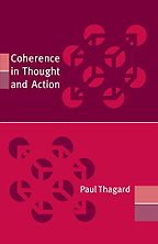 Coherence in Thought and Action by Paul Thagard Coherence in Thought and Action by Paul Thagard