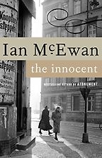 The Innocent by Ian McEwan The Innocent by Ian McEwan