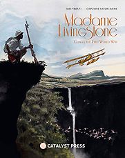 Madame Livingstone: The Great War in the Congo by Barly Baruti (illustrator) & Christophe Cassiau-Haurie Madame Livingstone: The Great War in the Congo by Barly Baruti (illustrator) & Christophe Cassiau-Haurie