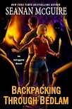 Backpacking Through Bedlam by Seanan McGuire