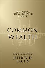 Common Wealth by Jeffrey D Sachs