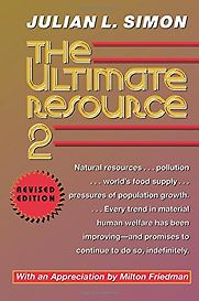 The Ultimate Resource 2 by Julian L Simon The Ultimate Resource 2 by Julian L Simon