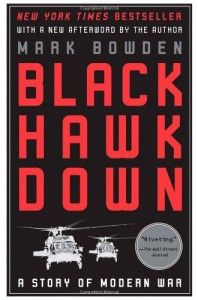 The best books on Journalism - Black Hawk Down by Mark Bowden