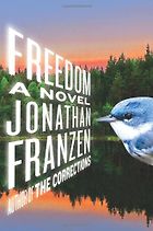 The best books on Dutch Women (and Happiness) - Freedom by Jonathan Franzen