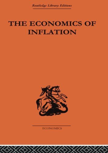 The Economics of Inflation by Constantino Bresciani Turroni