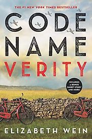 Code Name Verity by Elizabeth Wein Code Name Verity by Elizabeth Wein