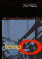 Setting the Tempo by Tom Piazza Setting the Tempo by Tom Piazza