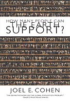The best books on Climate Change Innovation - How Many People Can the Earth Support? by Joel E Cohen The best books on Climate Change Innovation - How Many People Can the Earth Support? by Joel E Cohen