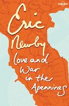 The best books on Forgiveness - Love and War in the Apennines by Eric Newby The best books on Forgiveness - Love and War in the Apennines by Eric Newby