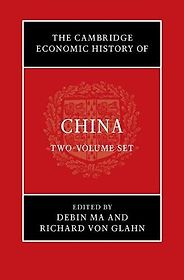 The Best Economic History Books of 2022 - The Cambridge Economic History of China by by Debin Ma and Richard von Glahn (editors) The Best Economic History Books of 2022 - The Cambridge Economic History of China by by Debin Ma and Richard von Glahn (editors)