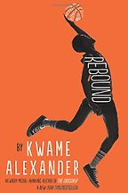 Rebound by Kwame Alexander