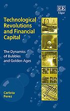 The best books on Futures - Technological Revolutions and Financial Capital by Carlota Perez