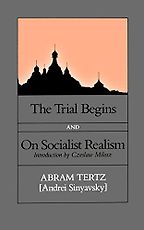 The best books on The Soviet Union - The Trial Begins by Andrei Sinyavsky (published under the name Abram Tertz)