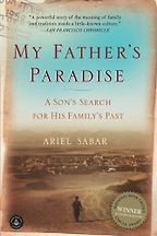 The best books on The Kurds - My Father's Paradise: A Son's Search for His Family's Past by Ariel Sabar The best books on The Kurds - My Father's Paradise: A Son's Search for His Family's Past by Ariel Sabar