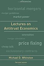 The best books on Market Competition - Lectures on Antitrust Economics by Michael D. Whinston The best books on Market Competition - Lectures on Antitrust Economics by Michael D. Whinston