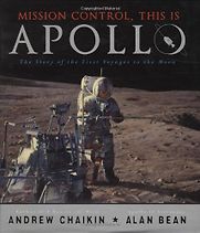 Mission Control, This is Apollo by Andrew Chaikin