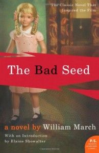 The best books on Essentialism - The Bad Seed by William March