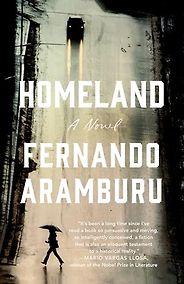 The Best Novels by Spanish Authors - Homeland (Patria) by Fernando Aramburu and Alfred MacAdam (translator) The Best Novels by Spanish Authors - Homeland (Patria) by Fernando Aramburu and Alfred MacAdam (translator)