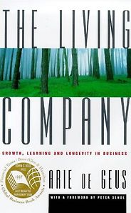 The best books on Futures - The Living Company by Arie de Geus The best books on Futures - The Living Company by Arie de Geus