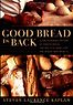 Good Bread is Back by Steven Kaplan