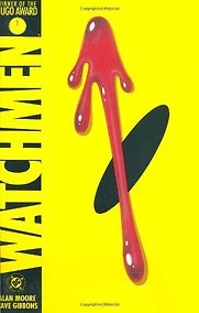 Watchmen by Alan Moore Watchmen by Alan Moore