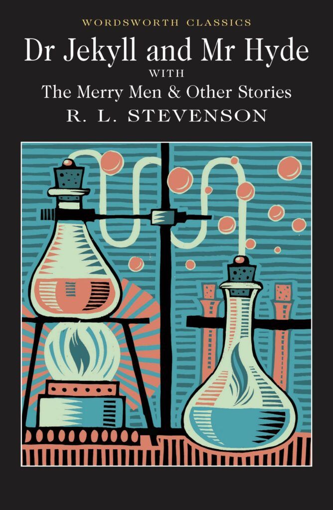 The Strange Case of Dr Jekyll and Mr Hyde by Robert Louis Stevenson