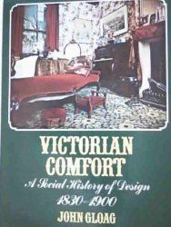 Victorian Comfort by John Gloag