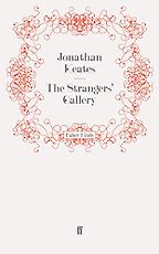 The Strangers’ Gallery by Jonathan Keates The Strangers’ Gallery by Jonathan Keates