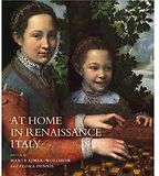 The best books on Renaissance Worlds - At Home in Renaissance Italy by Marta Ajmar-Wollheim and Flora Dennis (editors) The best books on Renaissance Worlds - At Home in Renaissance Italy by Marta Ajmar-Wollheim and Flora Dennis (editors)