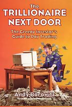 The Trillionaire Next Door by Andy Borowitz The Trillionaire Next Door by Andy Borowitz