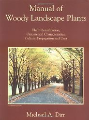 The best books on Gardening - Manual of Woody Landscape Plants by Michael A Dirr