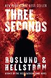 Three Seconds by Anders Roslund and Börge Hellström