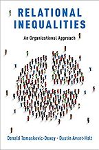 The best books on Pay - Relational Inequalities: An Organizational Approach by Donald Tomaskovic-Devey & Dustin Avent-Holt The best books on Pay - Relational Inequalities: An Organizational Approach by Donald Tomaskovic-Devey & Dustin Avent-Holt