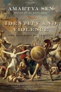 The best books on Women’s Empowerment - Identity and Violence by Amartya Sen