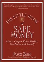 The best books on Investing - The Little Book of Safe Money by Jason Zweig