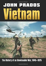 The best books on Non-Military Solutions to Political Conflict - Vietnam by John Prados