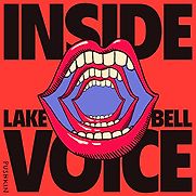 Inside Voice: My Obsession with How We Sound by Lake Bell