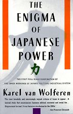 The best books on The Chinese Communist Party - The Enigma of Japanese Power by Karel van Wolferen The best books on The Chinese Communist Party - The Enigma of Japanese Power by Karel van Wolferen