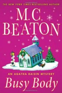 The Best Cosy Mysteries - Busy Body by M C Beaton