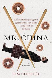 Mr China by Tim Clissold