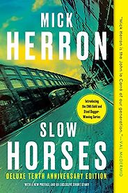 The Best Post-Soviet Spy Thrillers - Slow Horses by Mick Herron