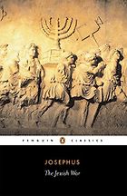 The best books on Jerusalem - The Jewish War by Josephus Flavius