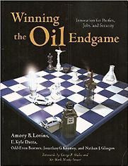 Winning the Oil Endgame by Amory B Lovins, E Kyle Datta, Jonathan G Koomey and Nathan J Glasgow & Odd-Even Bustnes Winning the Oil Endgame by Amory B Lovins, E Kyle Datta, Jonathan G Koomey and Nathan J Glasgow & Odd-Even Bustnes