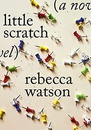 little scratch by Rebecca Watson little scratch by Rebecca Watson
