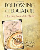 The Best Travel Books - Following the Equator by Mark Twain