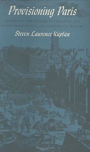 Provisioning Paris by Steven Kaplan Provisioning Paris by Steven Kaplan
