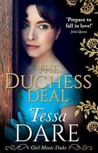 The Duchess Deal: Girl Meets Duke by Tessa Dare