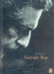 The Best of Satyajit Ray by Satyajit Ray The Best of Satyajit Ray by Satyajit Ray